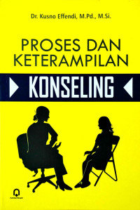 Image of Proses dan keterampilan konseling