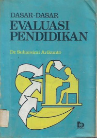 Image of Dasar-dasar Evaluasi Pendidikan