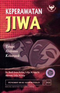 Image of Keperawatan Jiwa : terapi aktivitas kelompok