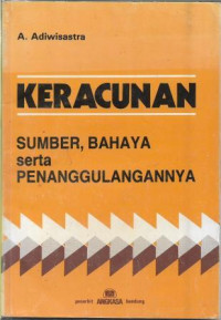 Image of Keracunan: Sumber Bahaya Serta Penanggulangan