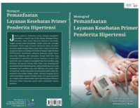 Image of Monograp Pemanfaatan layana Kesehatan Primer penderita Hipertensi