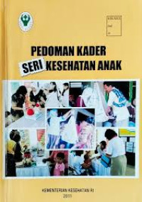 Image of Pedoman Kader Seri Kesehatan Anak