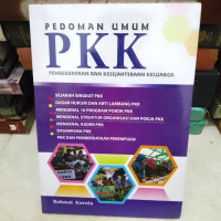 Image of Pedoman Umum PKK ( Pemberdayaan Dan Kesejatraan Keluarga)