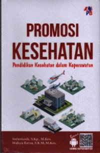 Image of Promosi Kesehatan : pendidikan kesehatan dalam keperawatan