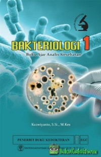 Image of Bakteriologi 1 Buku Ajar Analis Kesehatan