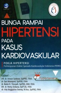 Image of Bunga rampai Hipertensi pada kasus Kardiovaskular