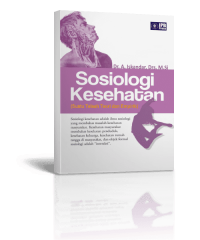 Image of Sosiologi kesehatan  : suatu telaah teori dan empirik