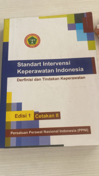 Image of Standar Intervensi Keperawatan Indonesia
