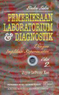 Image of Buku Saku Pemeriksaan Laboratorium & Diagnostik : Dengan Imflikasi Keperawatan Edisi 2