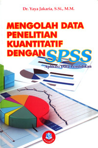 Image of Mengolah Data Penelitian Kuantitatif dengan SPSS