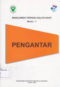 Image of Manajemen Terpadu Balita Sakit Modul 1:Pengantar 2008