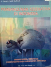 Image of PEMBANGUNAN KESEHATAN DI INDONESIA