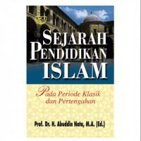 Image of Sejarah Peradaban Islam Pada Periode Klasik dan Pertenganan