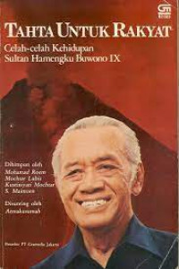Image of Tahta Untuk Rakyat : Celah-celah kehidupan Sultan Hamengku Buwono IX